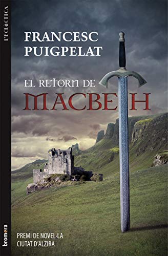 El Retorn De Macbeth: 221 (L'Eclèctica)