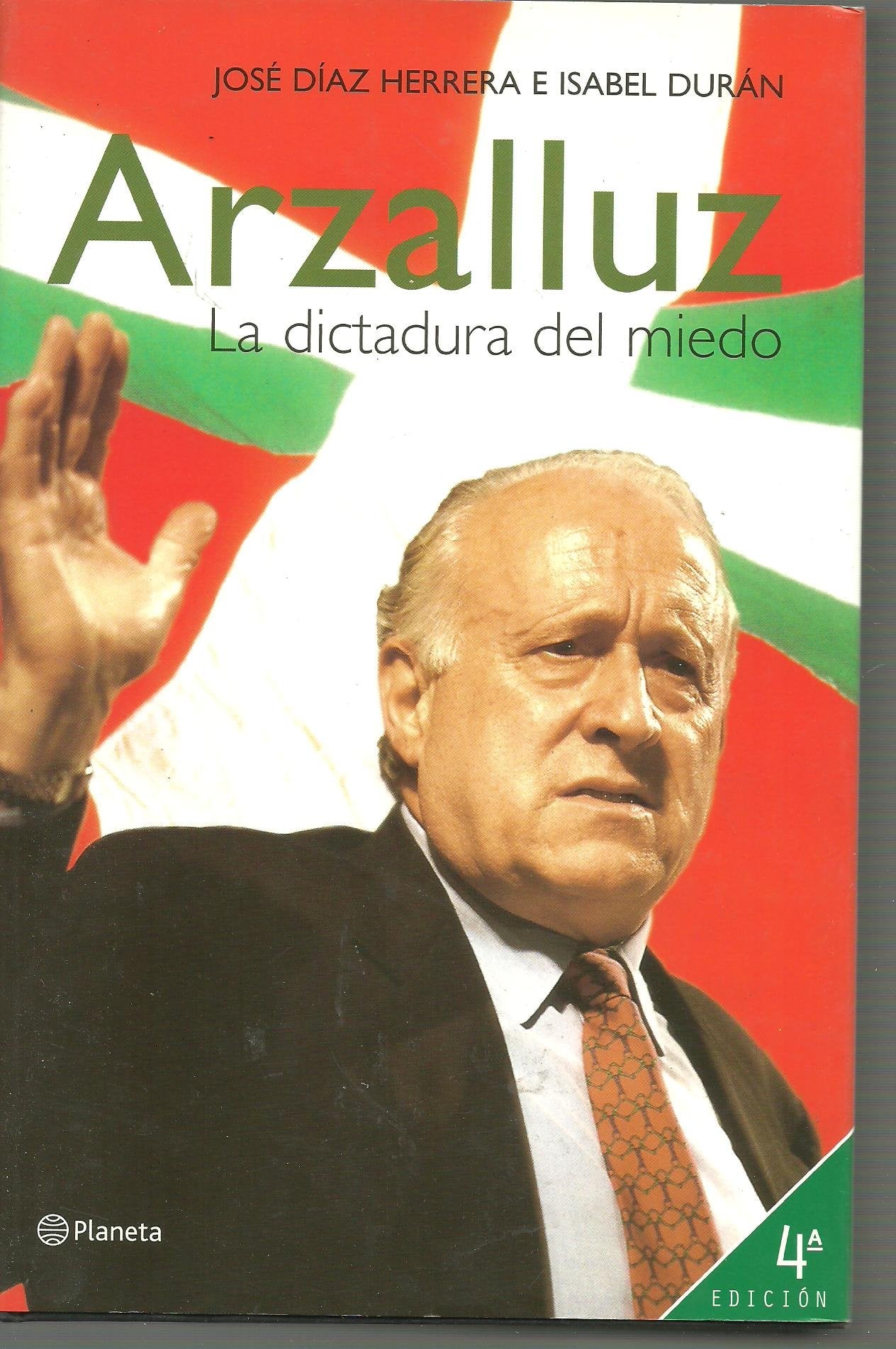 Arzalluz: la dictadura del miedo