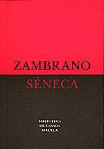 Séneca (Biblioteca de Ensayo / Serie menor)