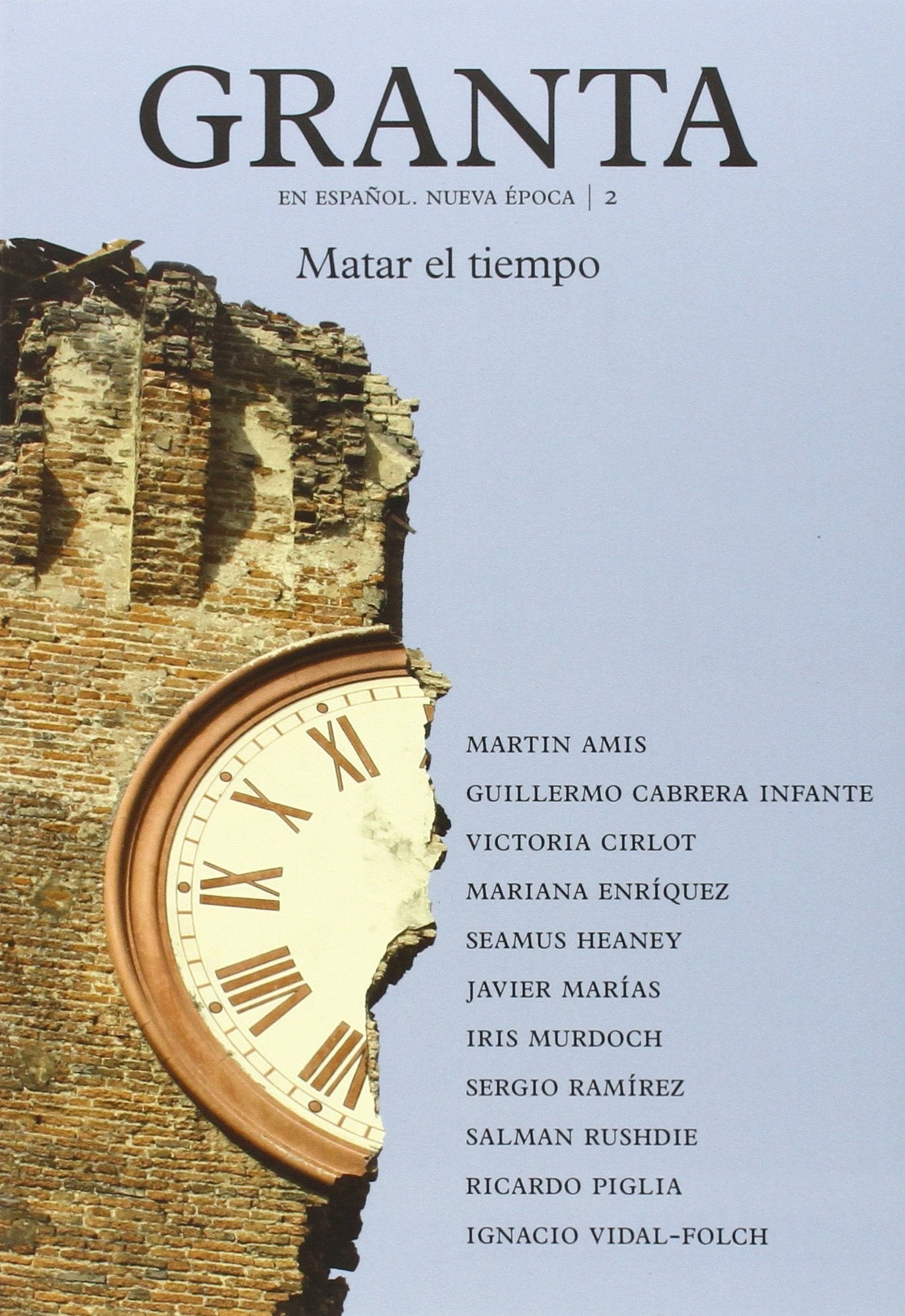 Granta 2. Matar el tiempo