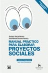 Manual práctico para elaborar proyectos sociales (Trabajo social)