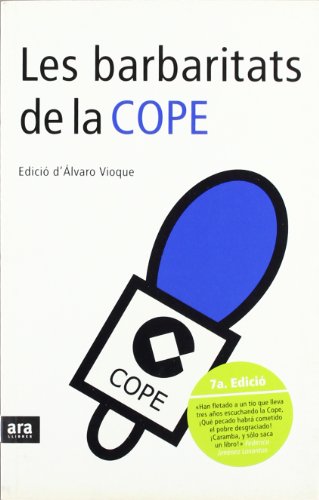 Les Barbaritats De La Cope (CATALAN)