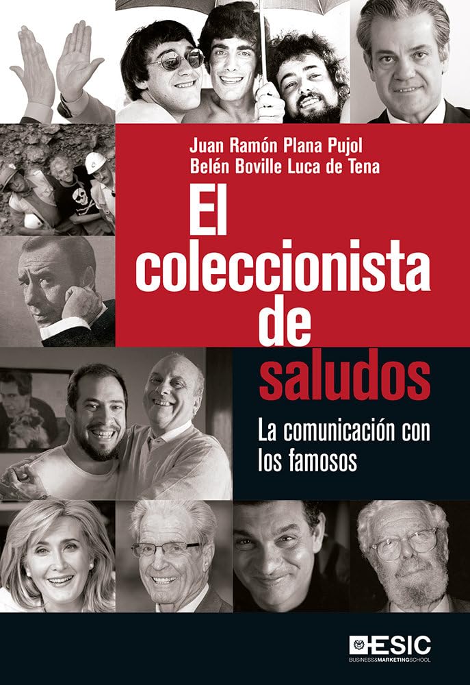 Coleccionista de saludos, El: La comunicación con los famosos (Divulgación)