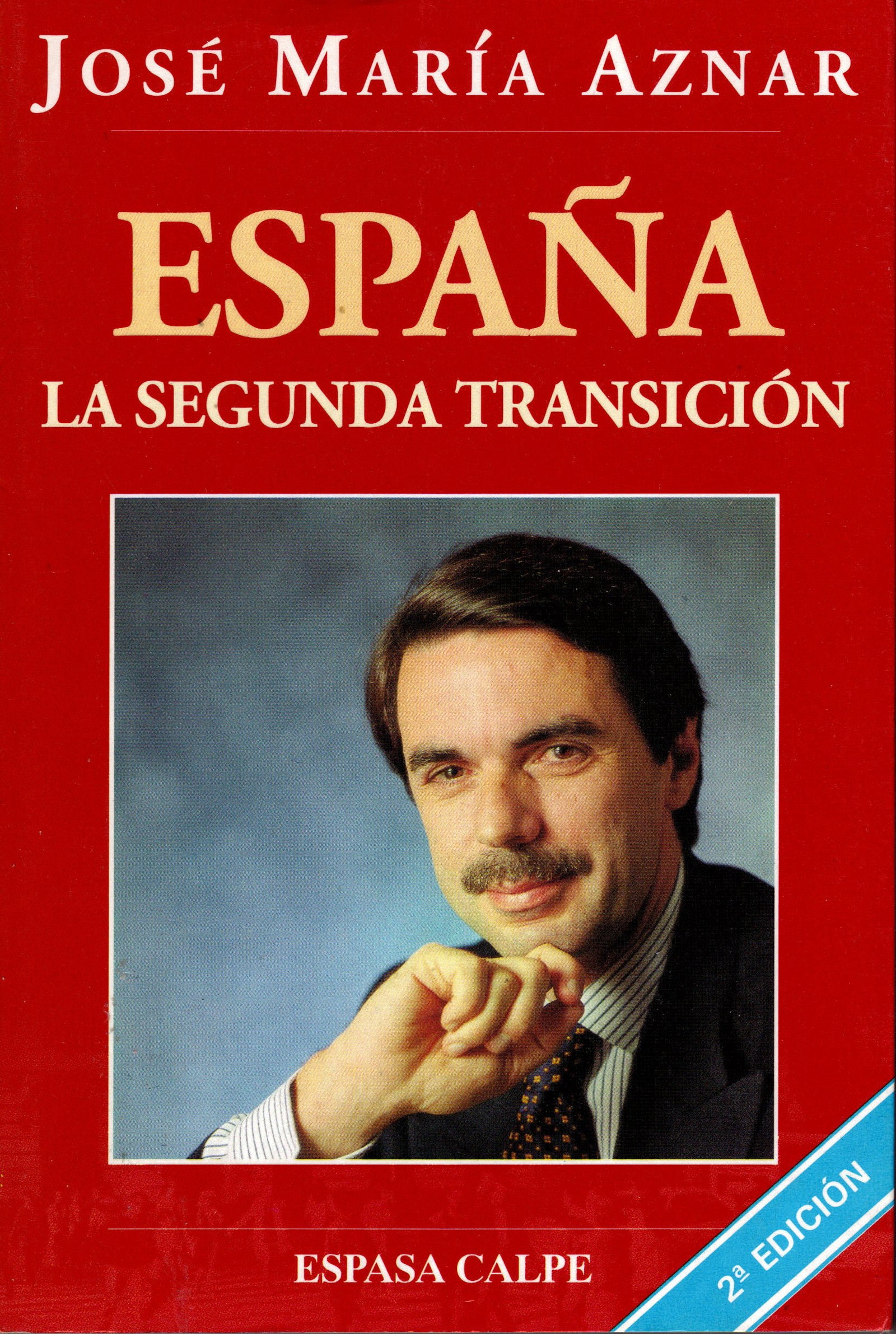 España, la segunda transicion