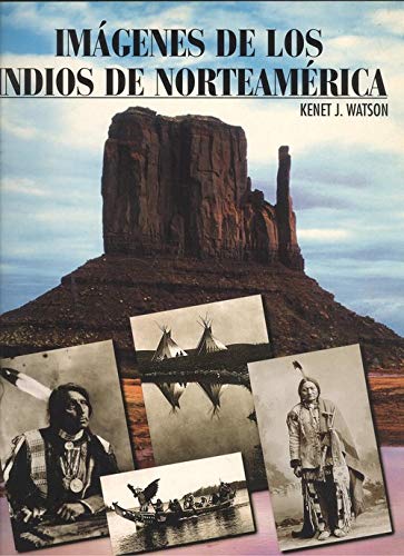 Imagenes De Los Indios De Norteamerica