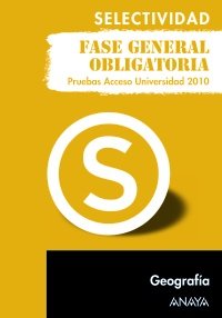 Geografía. Fase general obligatoria. (Selectividad/PAU 2010)