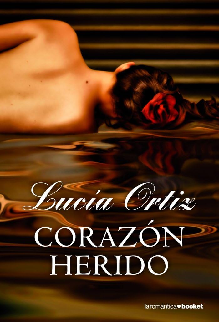 Corazón herido (Romántica)