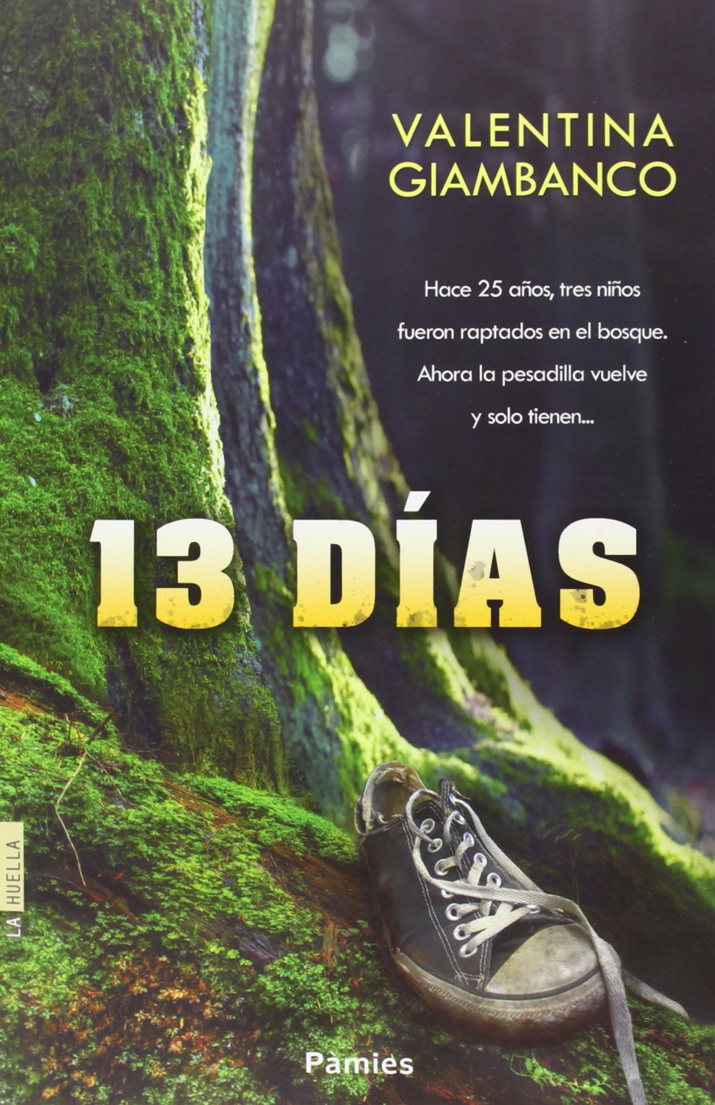 13 Días (La Huella)