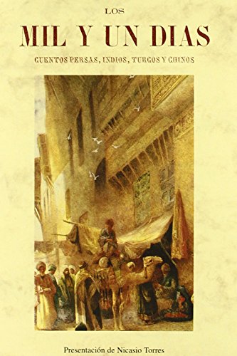 MIL Y UN DIAS,LOS (BIBLIOTECA CUENTOS MARAVILLOSOS)