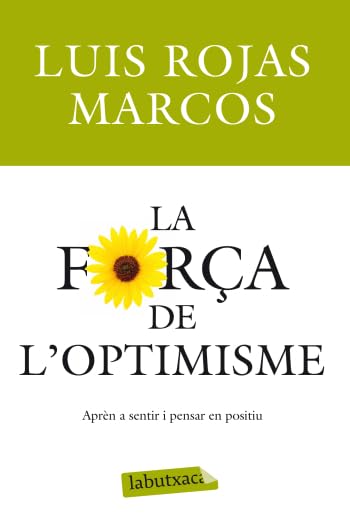 La força de l'optimisme (LABUTXACA)