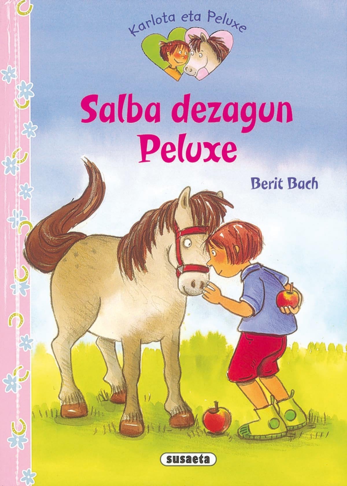 Salva dezagun Peluxe (Karlota eta Peluxe)