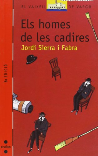Els homes de les cadires: 100 (El Barco de Vapor Roja)