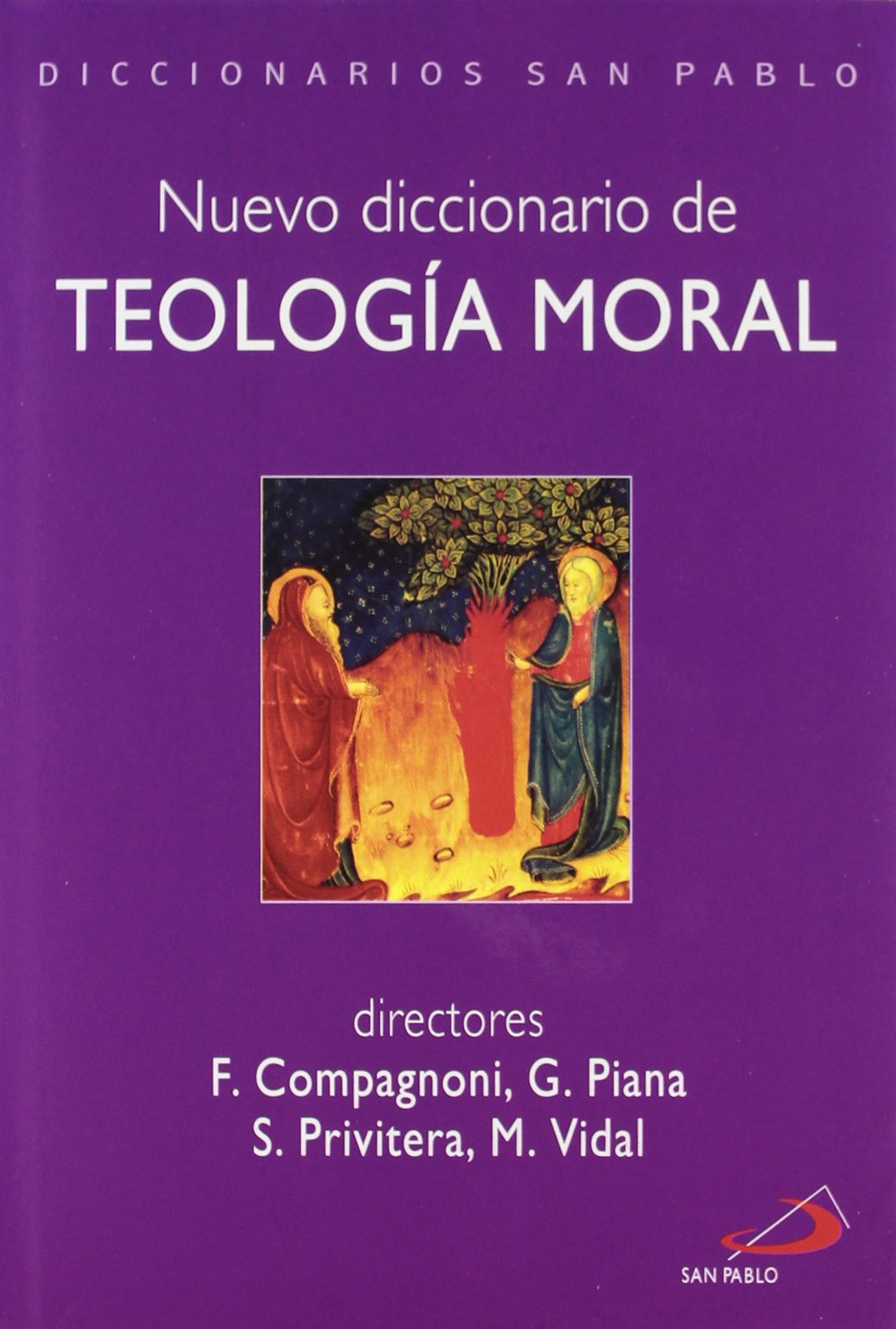 Nuevo diccionario de teología moral (Diccionarios san pablo)