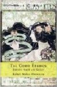 Tal como eramos España hace un siglo
