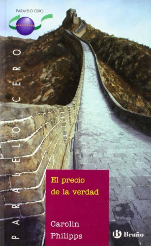 El precio de la verdad (Castellano - Bruño - Paralelo Cero)