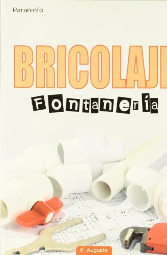 Bricolaje. Fontanería (Oficios)