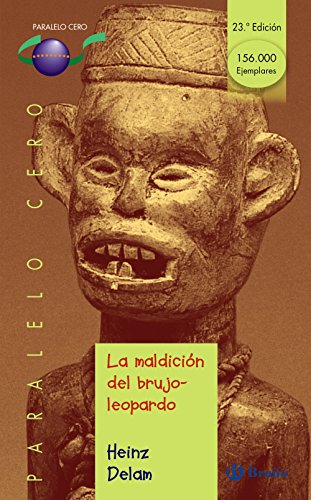 La maldición del brujo-leopardo (Castellano - JUVENIL - PARALELO CERO)