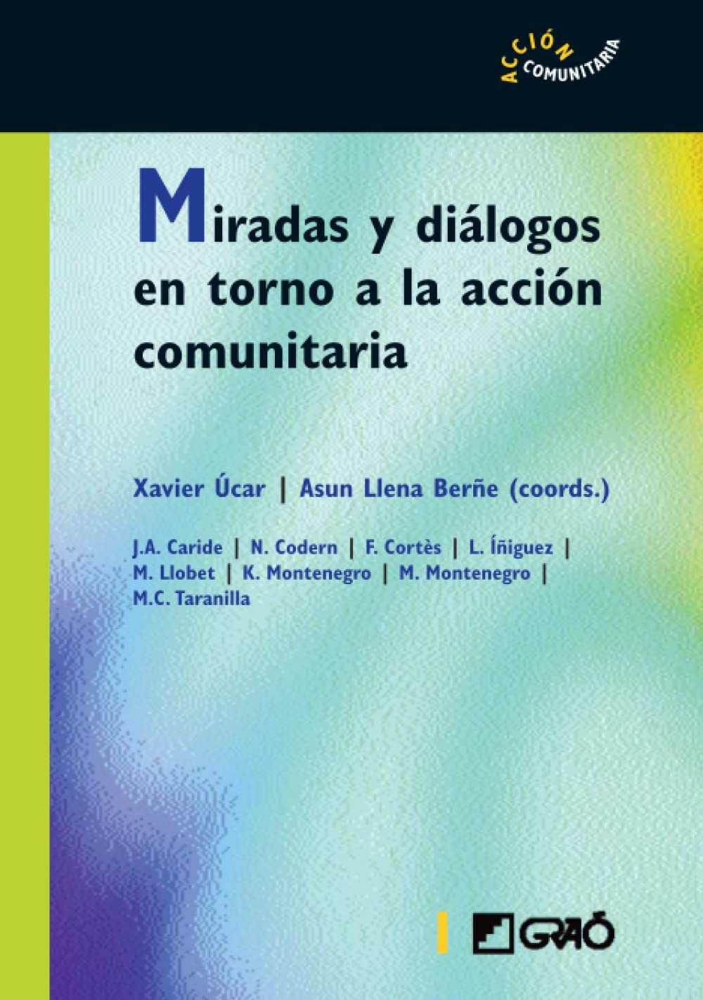 Miradas y diálogos en torno a la acción comunitaria: 001