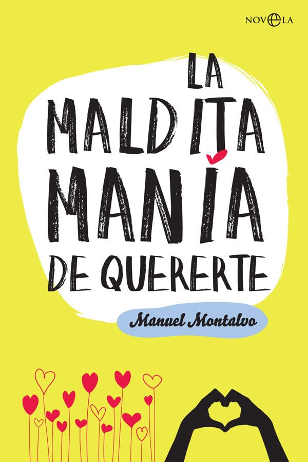 La maldita manía de quererte (Bolsillo)