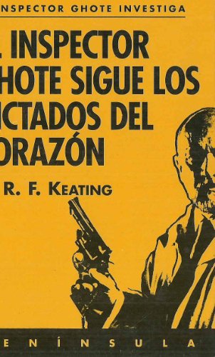 El inspector Ghote sigue los dictados del corazón