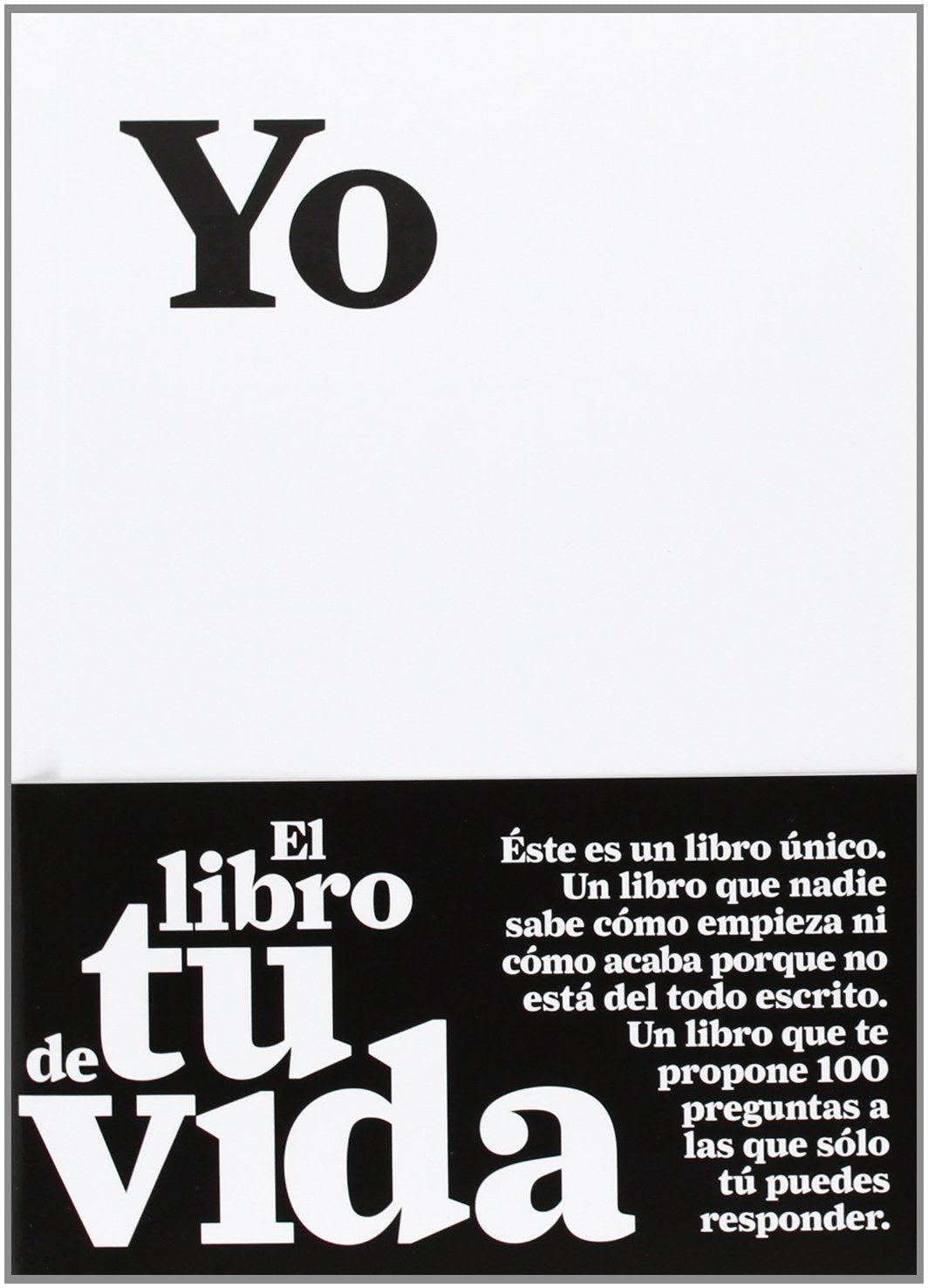Yo. El libro de tu vida (Otras publicaciones)
