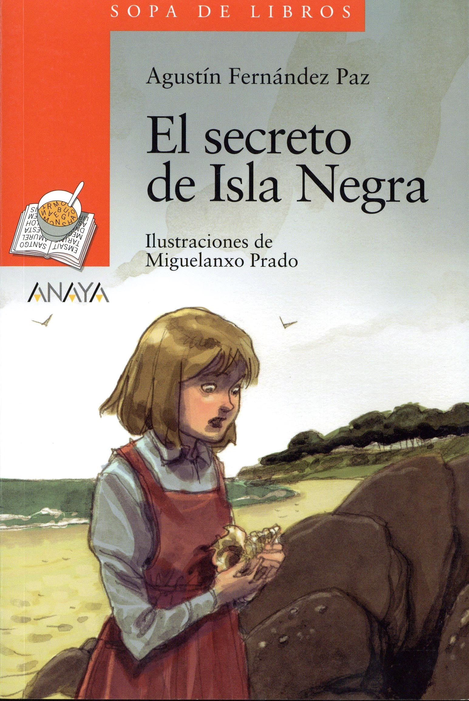 El secreto de Isla Negra (LITERATURA INFANTIL - Sopa de Libros)