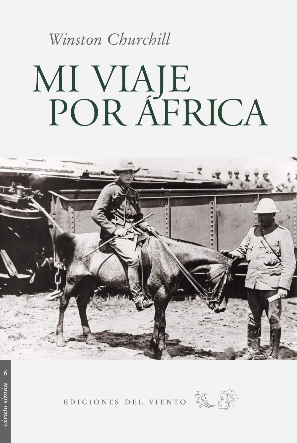 Mi Viaje Por Africa 4ｦed: CUARTA EDICIÓN (Viento Simún)