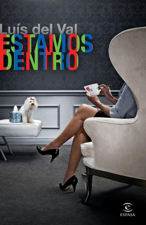 Estamos dentro: 1 (ESPASA NARRATIVA)