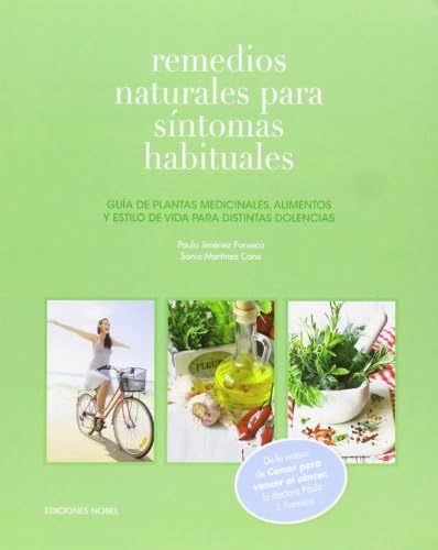 Remedios naturales para síntomas habituales (Salud)