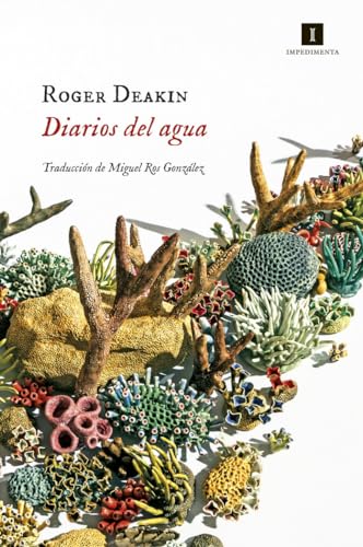 Diarios del agua: 198 (Impedimenta)