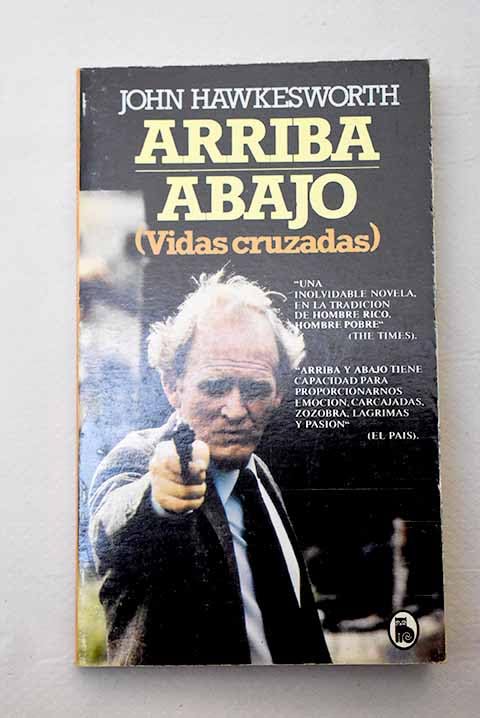ARRIBA ABAJO ( VIDAS CRUZADAS )