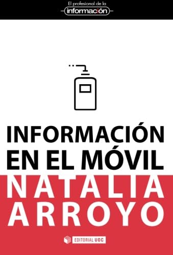 Información en el móvil: 4 (EL PROFESIONAL DE LA INFORMACIÓN)