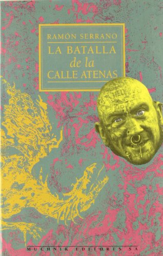 La batalla de la calle Atenas (Modernos y Clásicos)