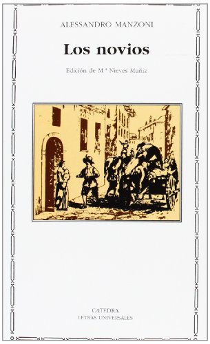 Los novios (Letras Universales)