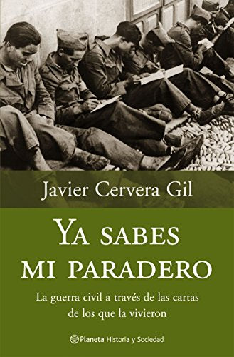 Ya sabes mi paradero (Historia y Sociedad)