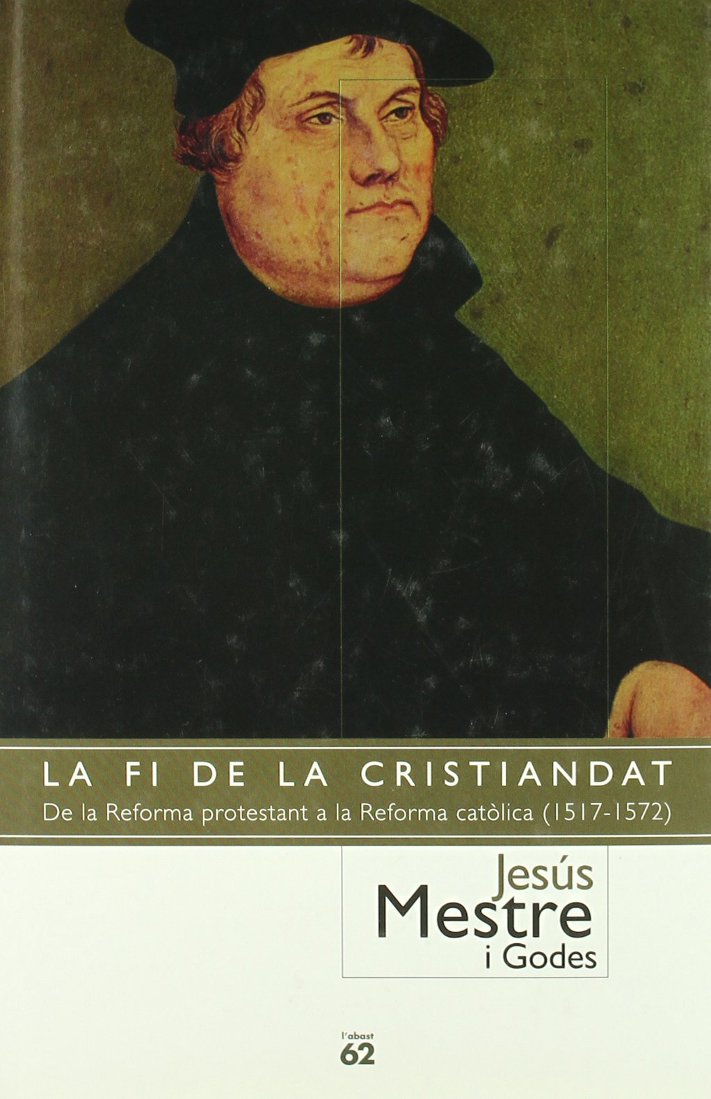 La fi de la cristiandat (Llibres a l'Abast)
