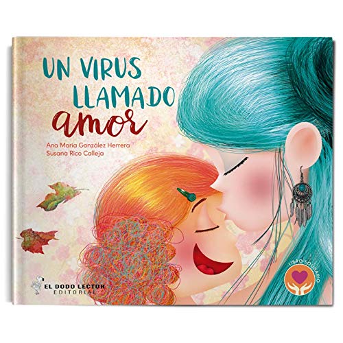 Un virus llamado amor (INTANTIL)
