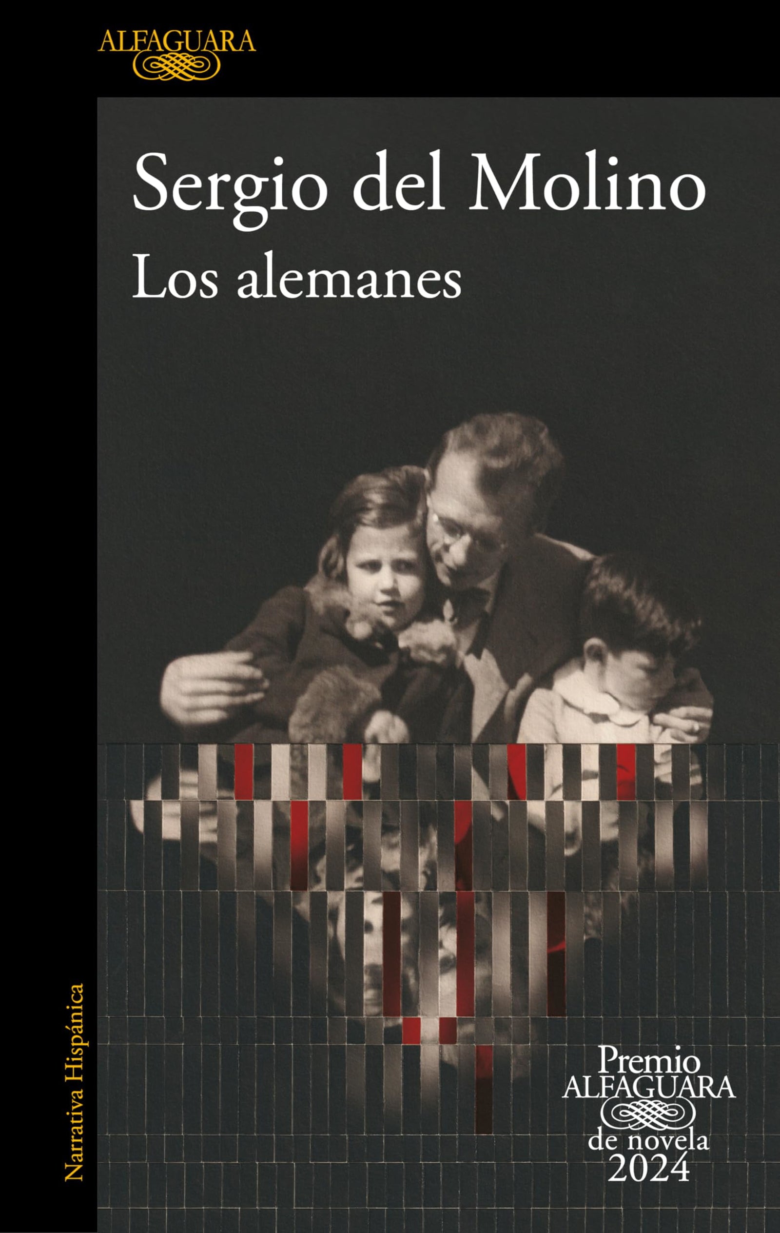 Los alemanes (Premio Alfaguara de novela 2024) (Hispánica)
