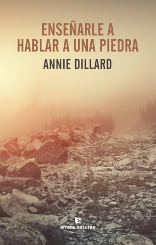 Enseñarle a hablar a una piedra (Libros salvajes)