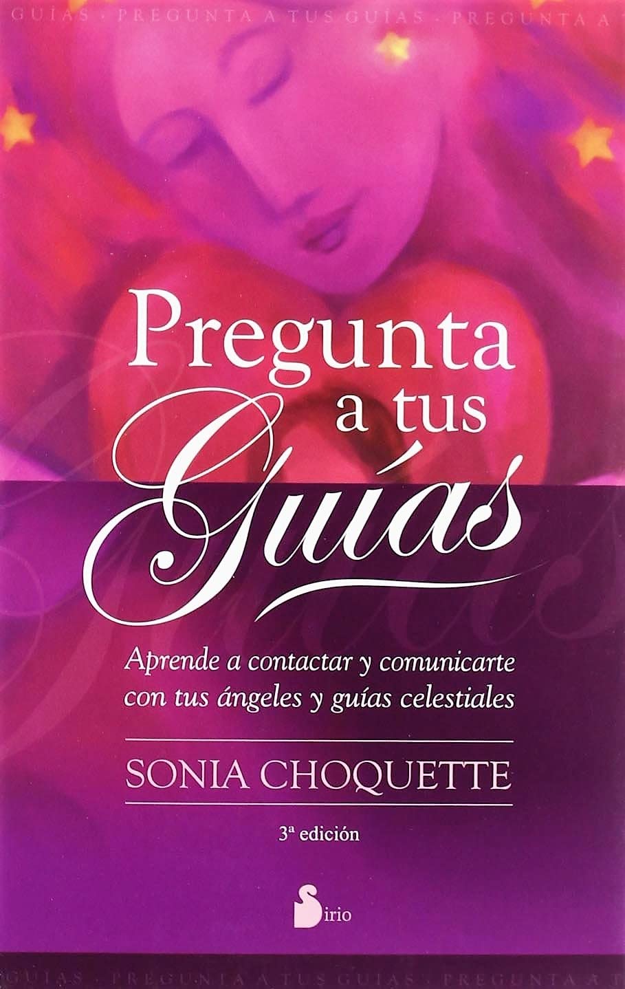 Pregunta a tus guías