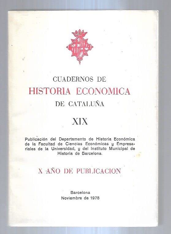 CUADRNOS DE QUEADERNS D'HISTORIA ECONOMICA DE CATALUNYA XX