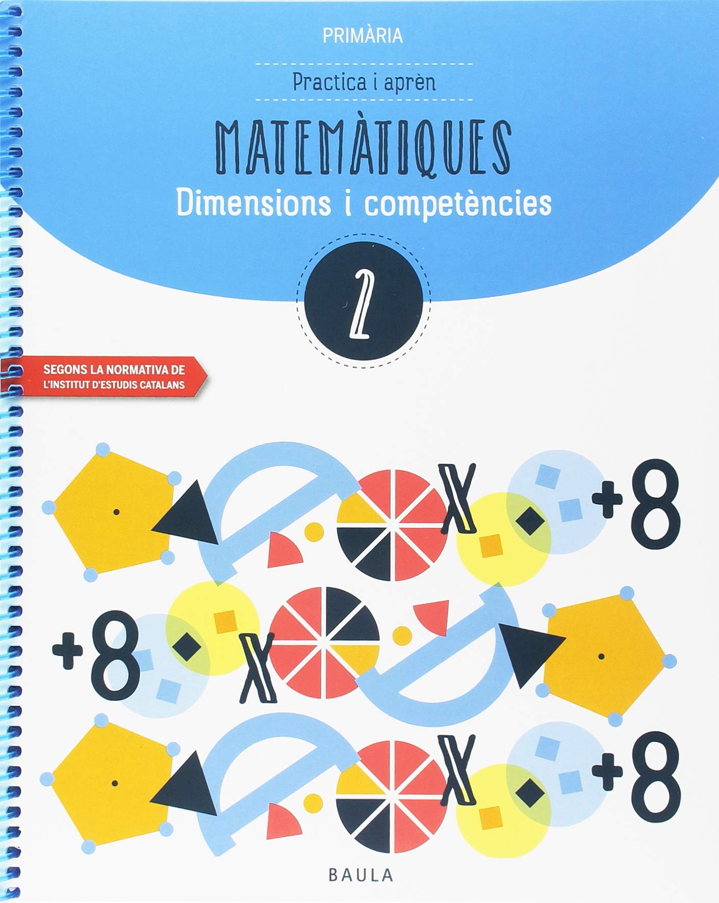 Practica i aprèn Matemàtiques 2 Primària (Projecte Dimensions i competències)
