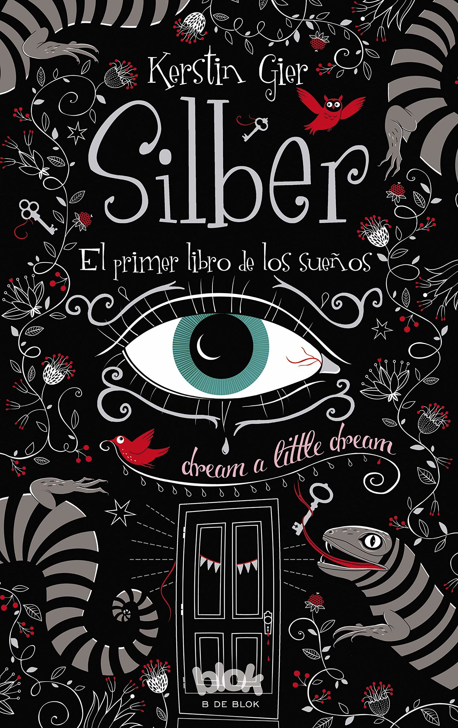 Silber 1 - El primer libro de los sueños: El Primer Libro de los Suenos (Sin límites)
