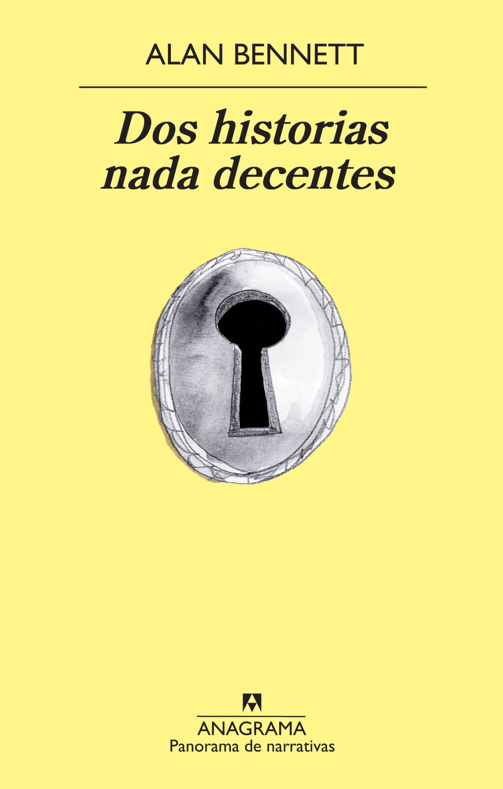 Dos historias nada decentes: Two Unseemly Stories: 826 (Panorama de narrativas)