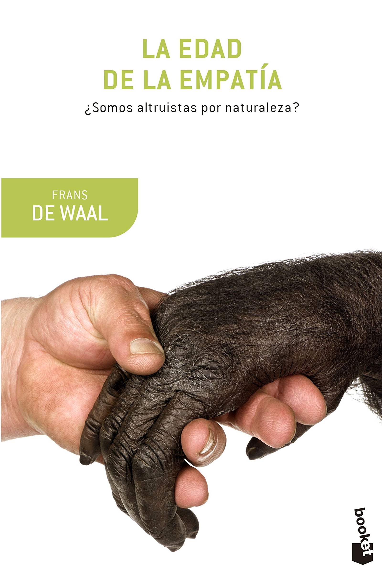La edad de la empatía (Booket Ciencia)