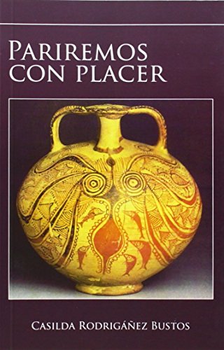 Pariremos Con Placer - 4ª Edición (SIN COLECCION)