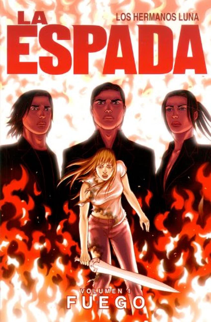 La espada 1, Fuego