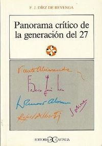 Panorama crítico de la generación de 1927 .: 40 (LITERATURA Y SOCIEDAD. L/S.)