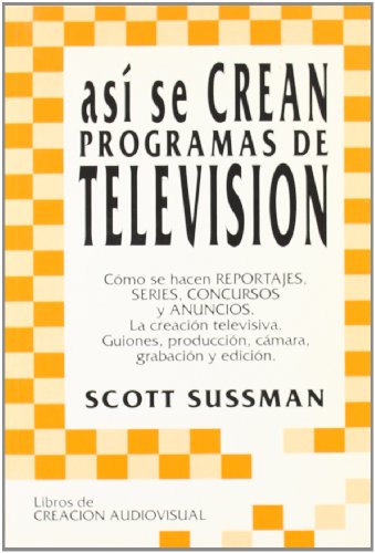Asi se crean programas de television