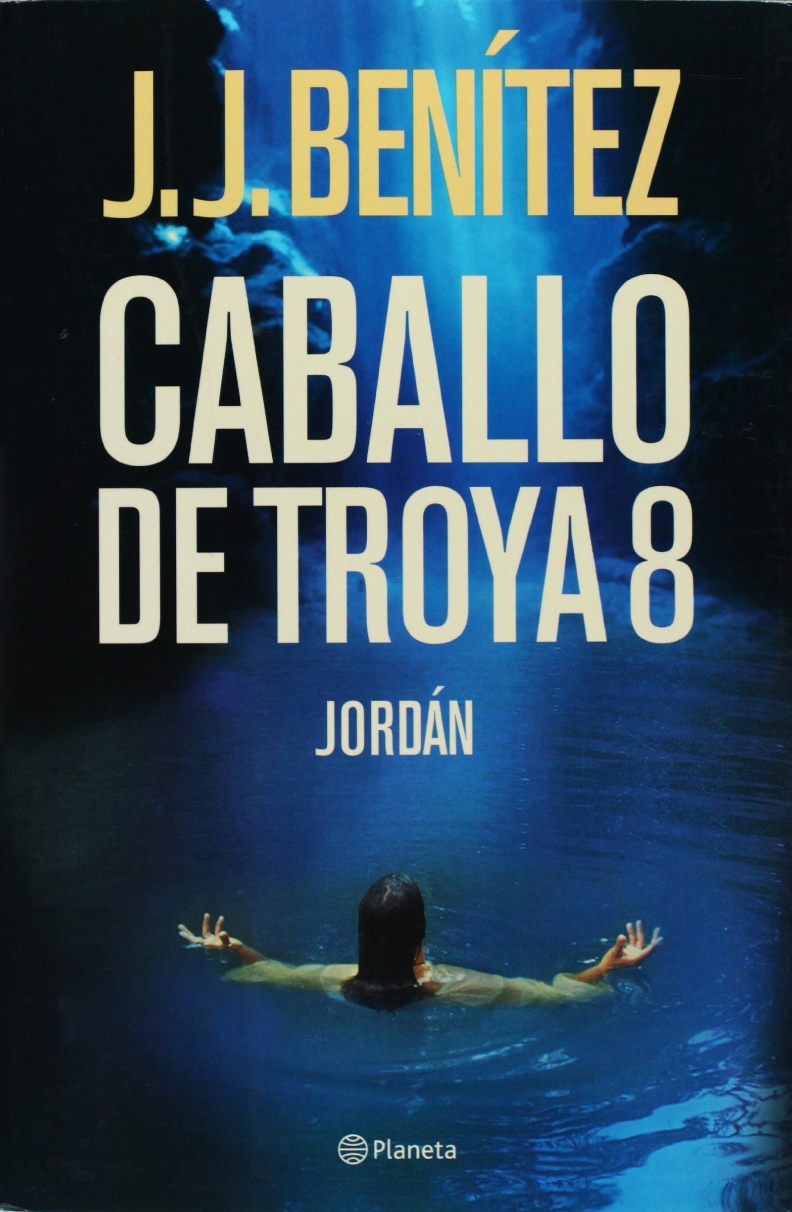 Caballo De Troya 8/ Trojan Horse 8: Jordan / Jordan